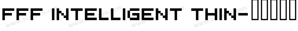 FFF Intelligent Thin字体转换